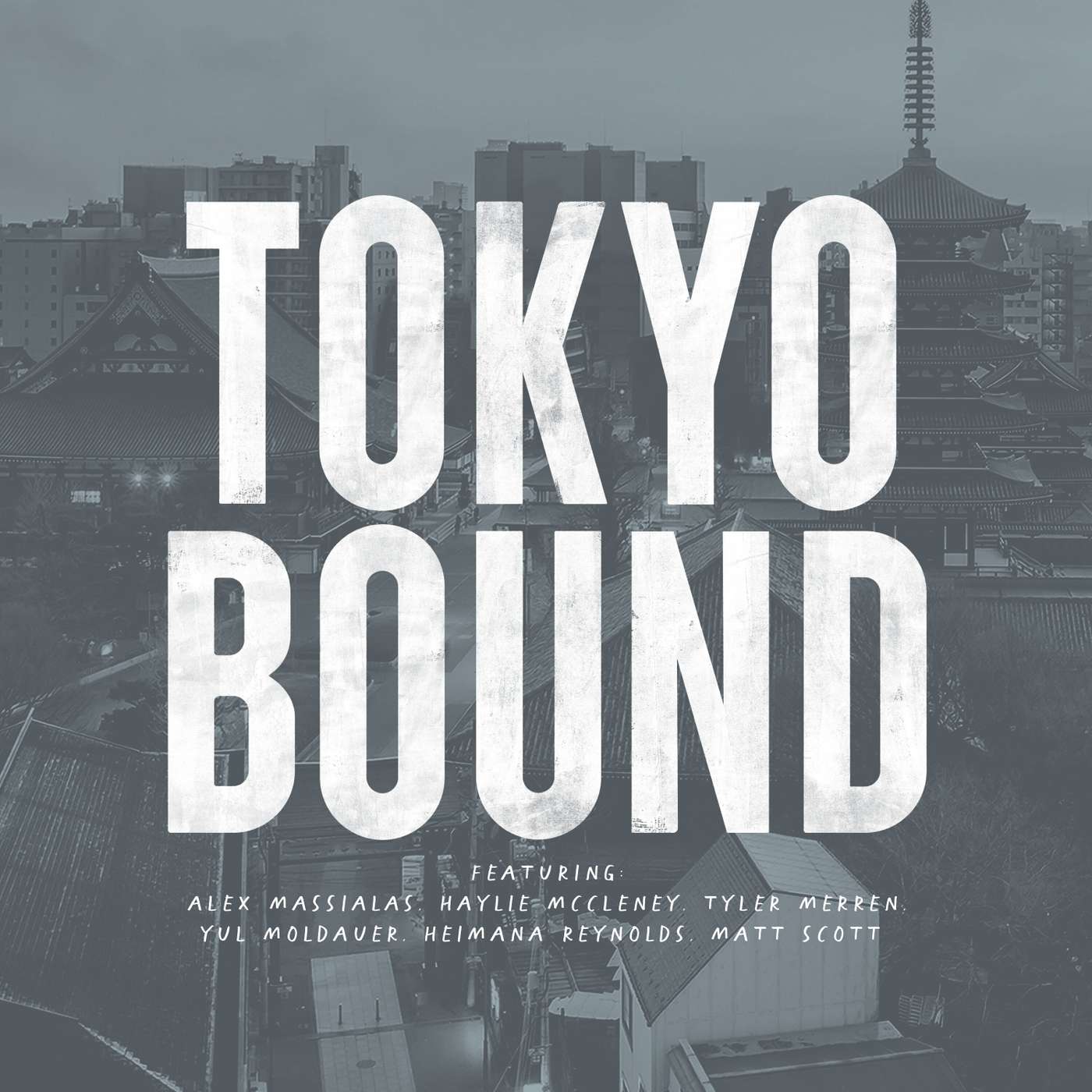 Episode 30: Tokyo Bound Episode 30: Tokyo Bound
