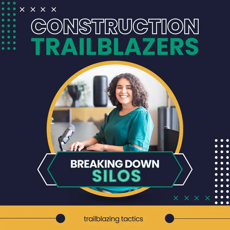 13. Trailblazing Tactics: Breaking Down Silos