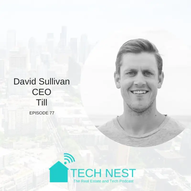S7E77 Interview with David Sullivan, CEO of Till