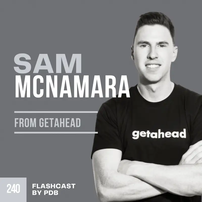 From Concept to Execution: Lessons from the Success of GetAhead. With Sam McNamara