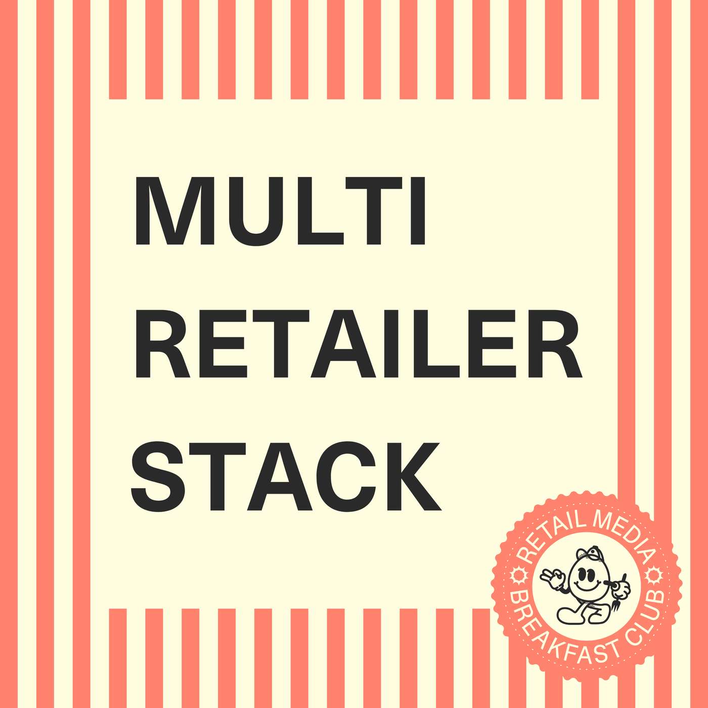 Managing a Multi-Retailer RMN Stack (Part 3 of 3)