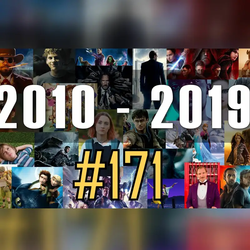 171. adás: Az évtized legjobb filmjei