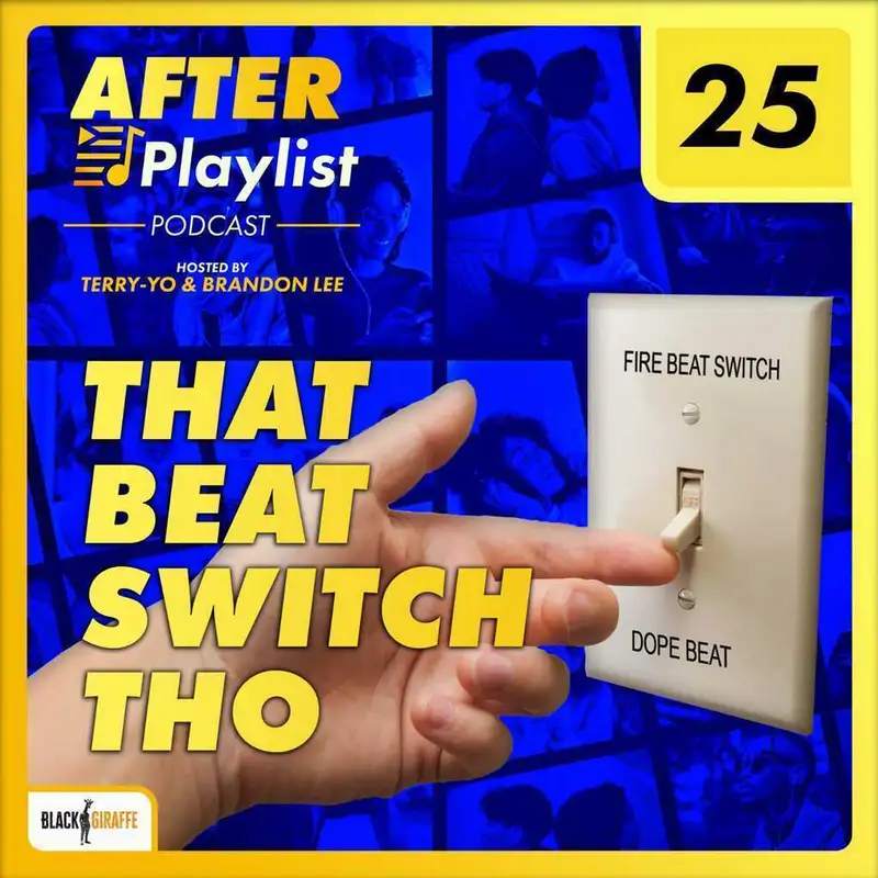 25. That Beat Switch Tho