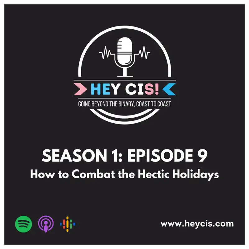 S1: E9: How to Combat the Hectic Holidays