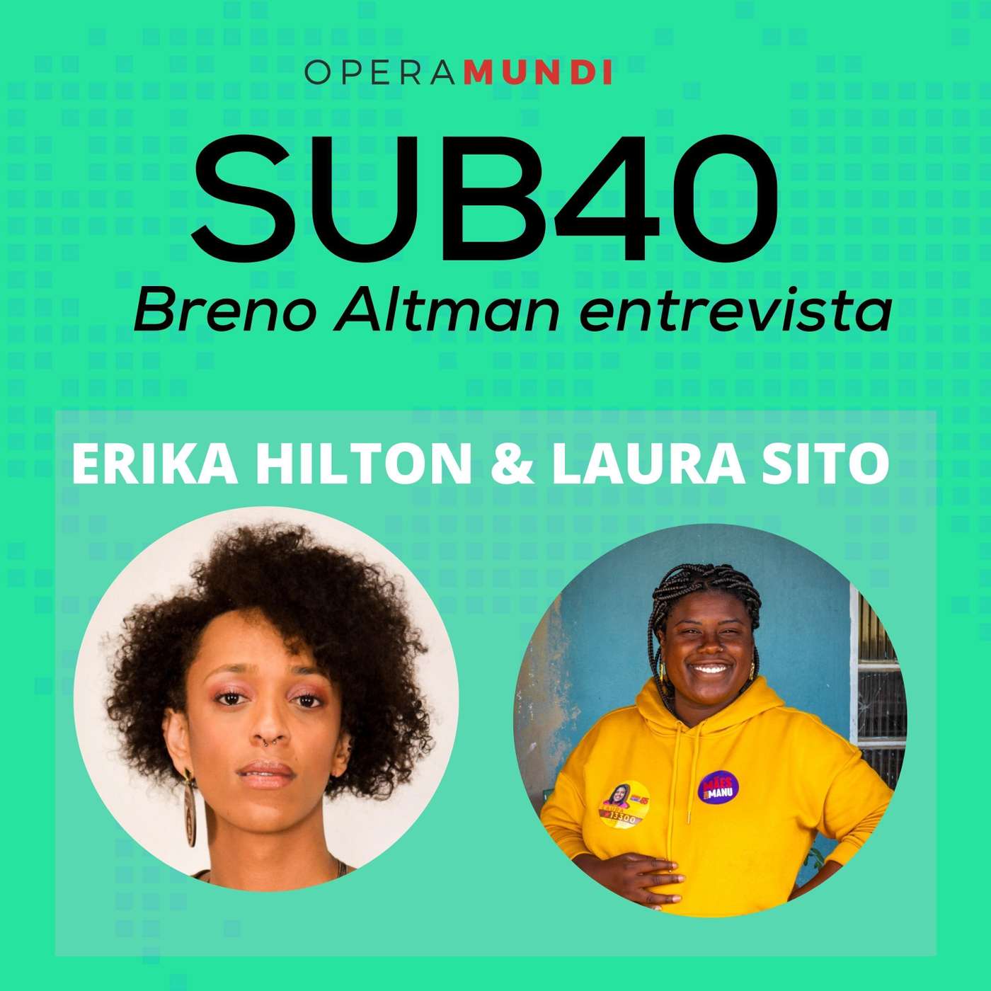 EP.20: Laura Sito e Erika Hilton episode artwork