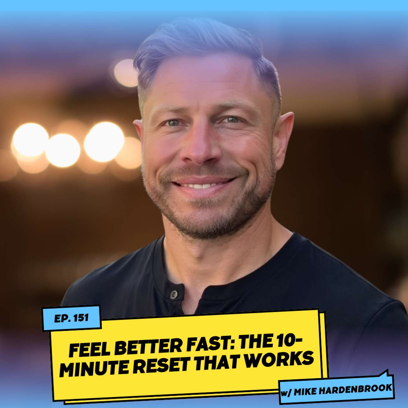 Feel Better Fast: The 10-Minute Reset That Works