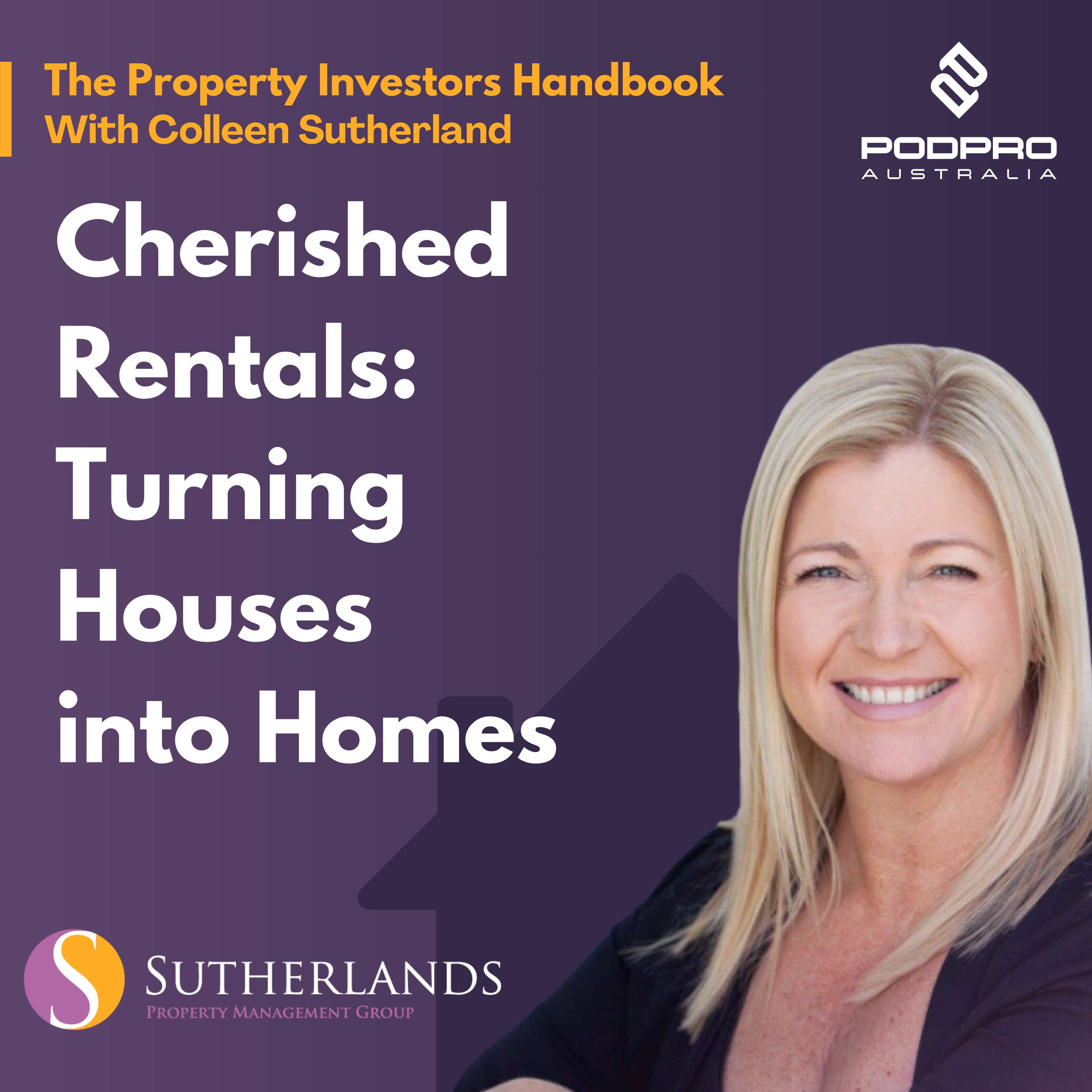 The Property Investors Handbook With Colleen Sutherland