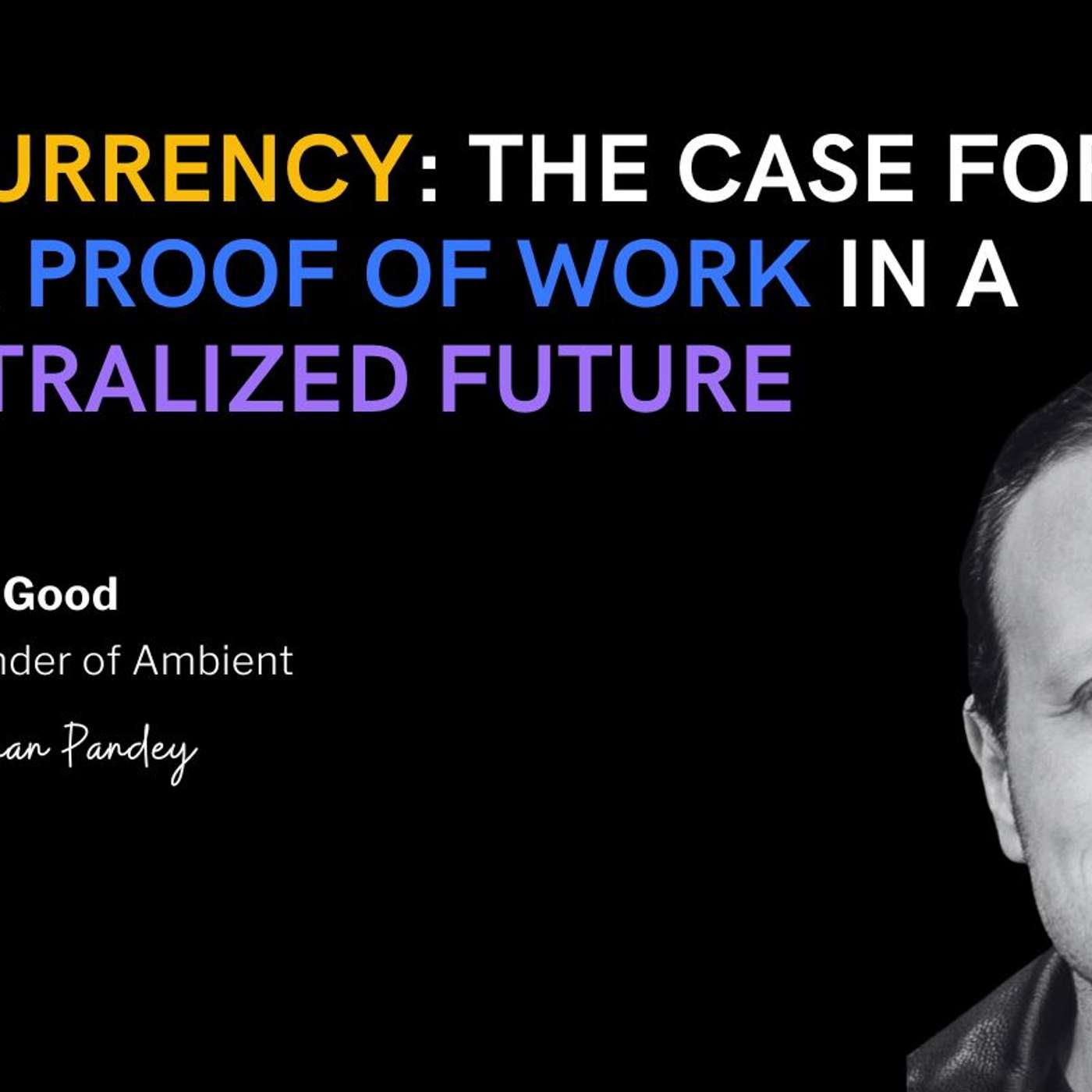The AI Economy Needs a New Engine: Inside Ambient’s Radical Vision