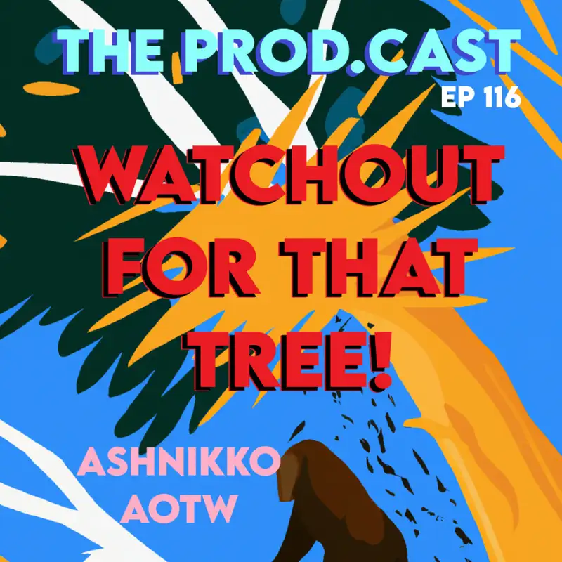 Watch Out for That Tree! (AshNikko AOTW)