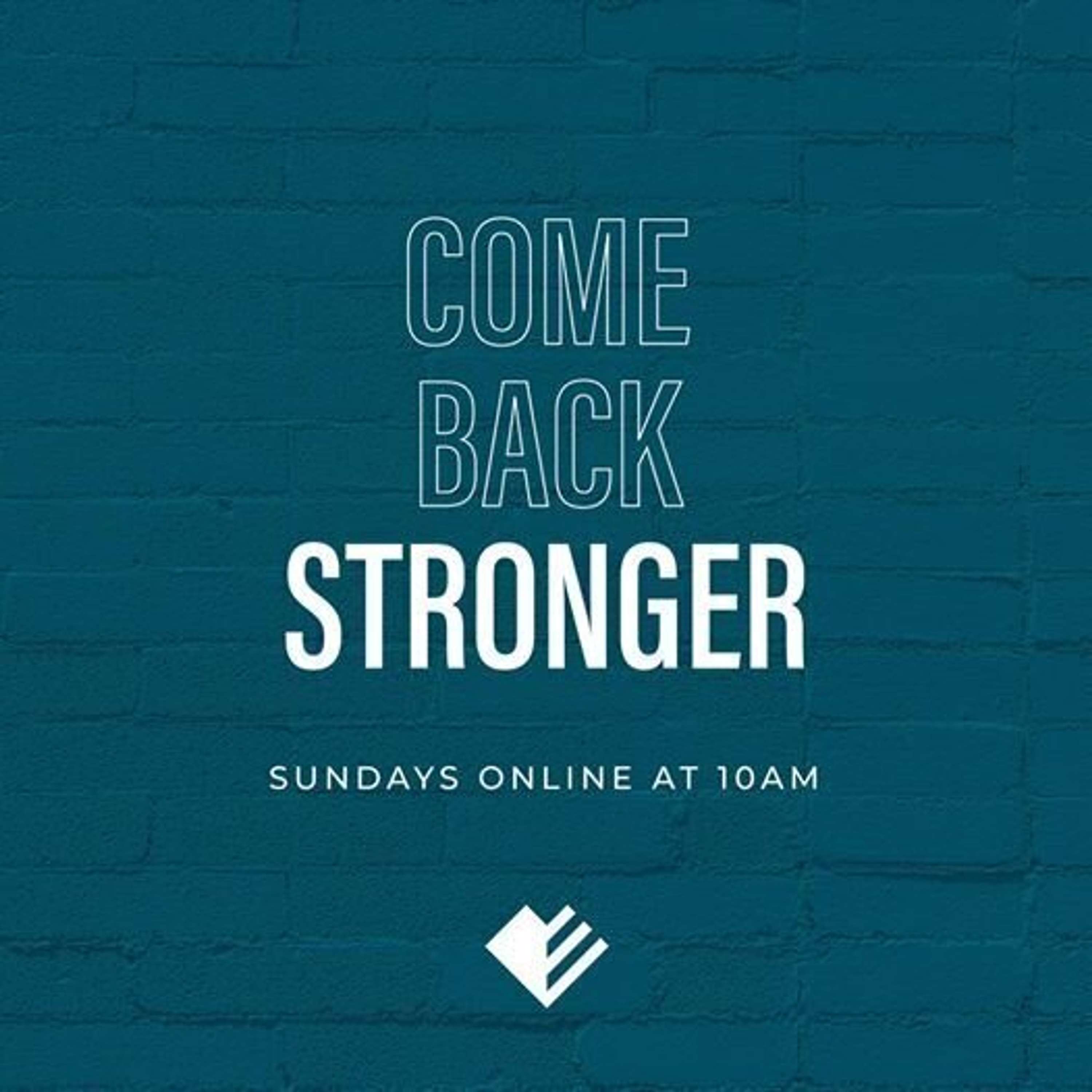 Coming Back Stronger