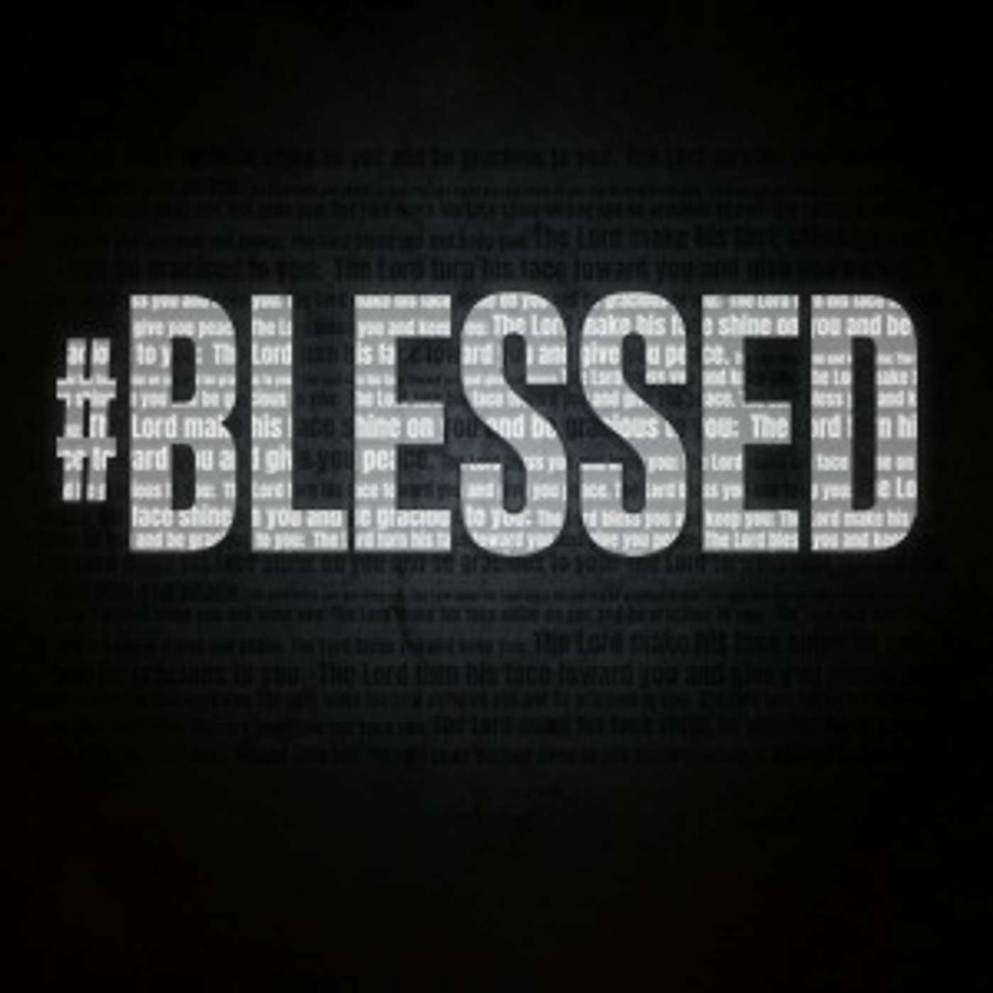 #Blessed - Week 1 - The CORE - Pastor Mike Novotny