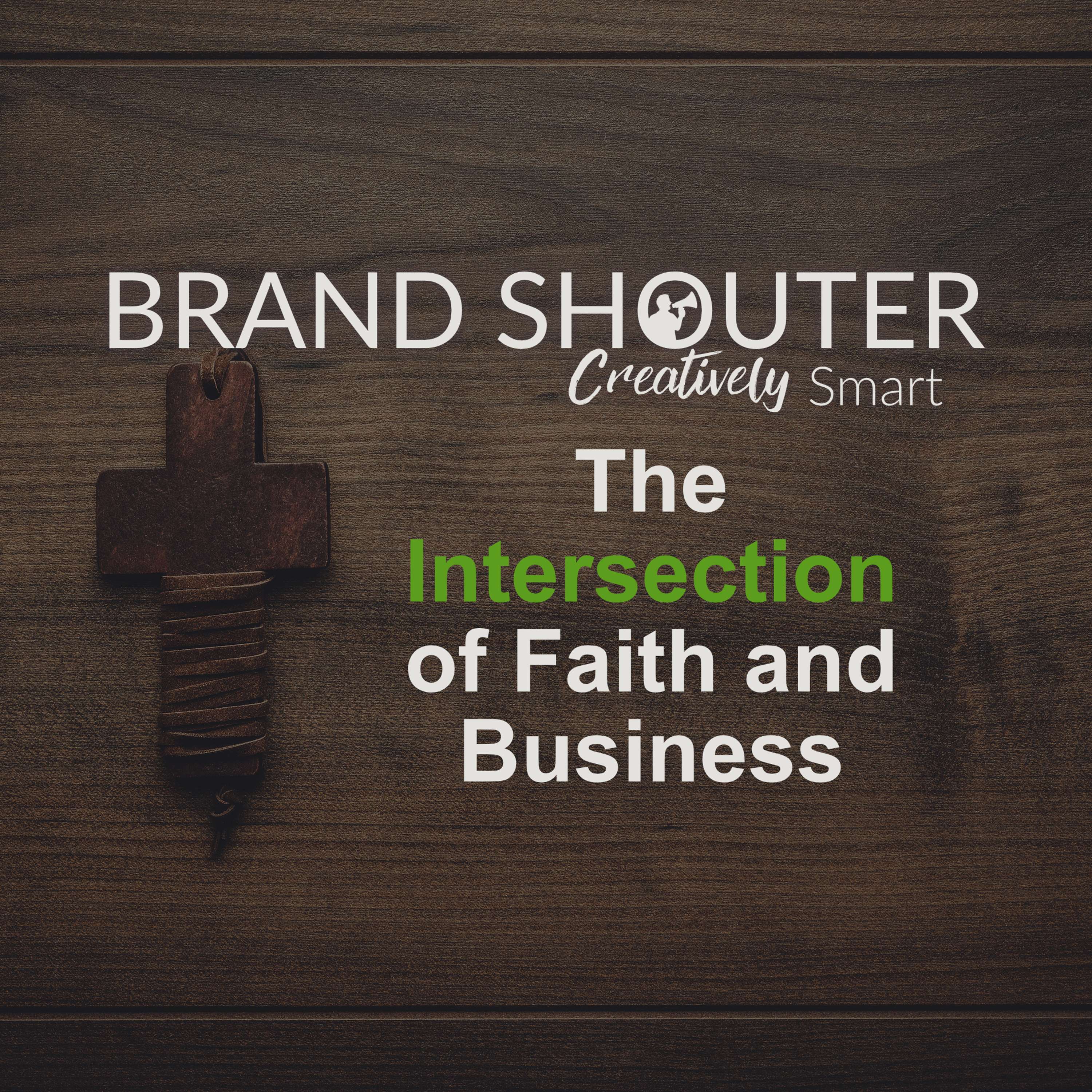 The Intersection of Faith and Business