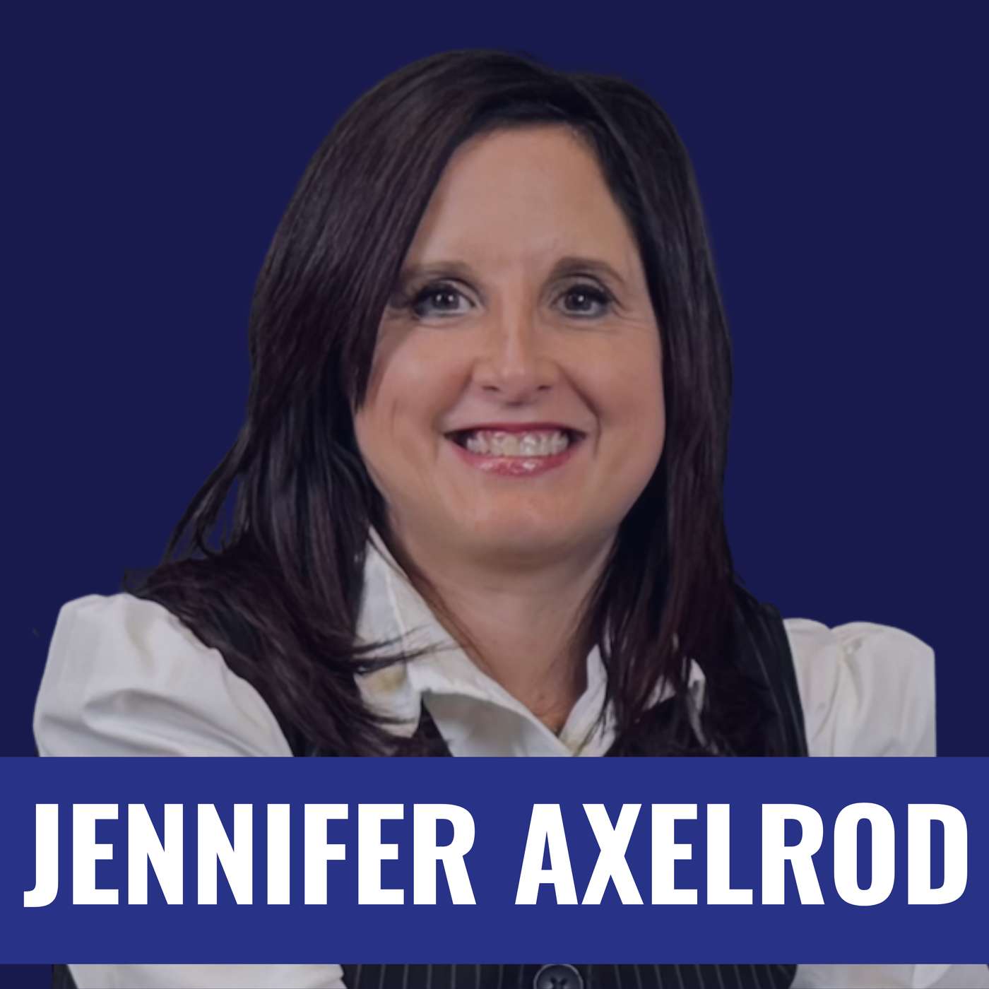 Turn Caregivers Into Your Brand Ambassadors with Jennifer Axelrod