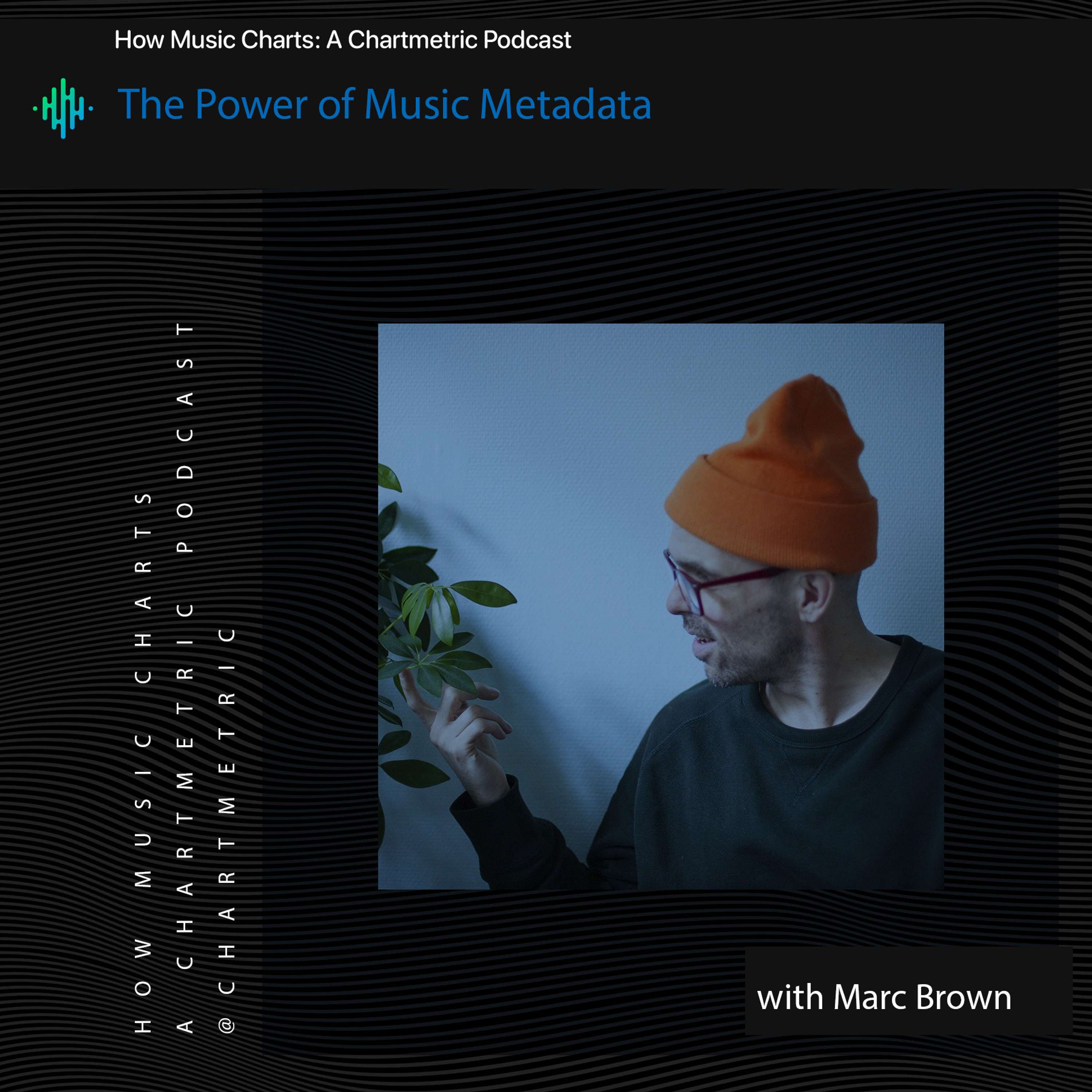 The Power of Music Metadata With Byta Founder Marc Brown