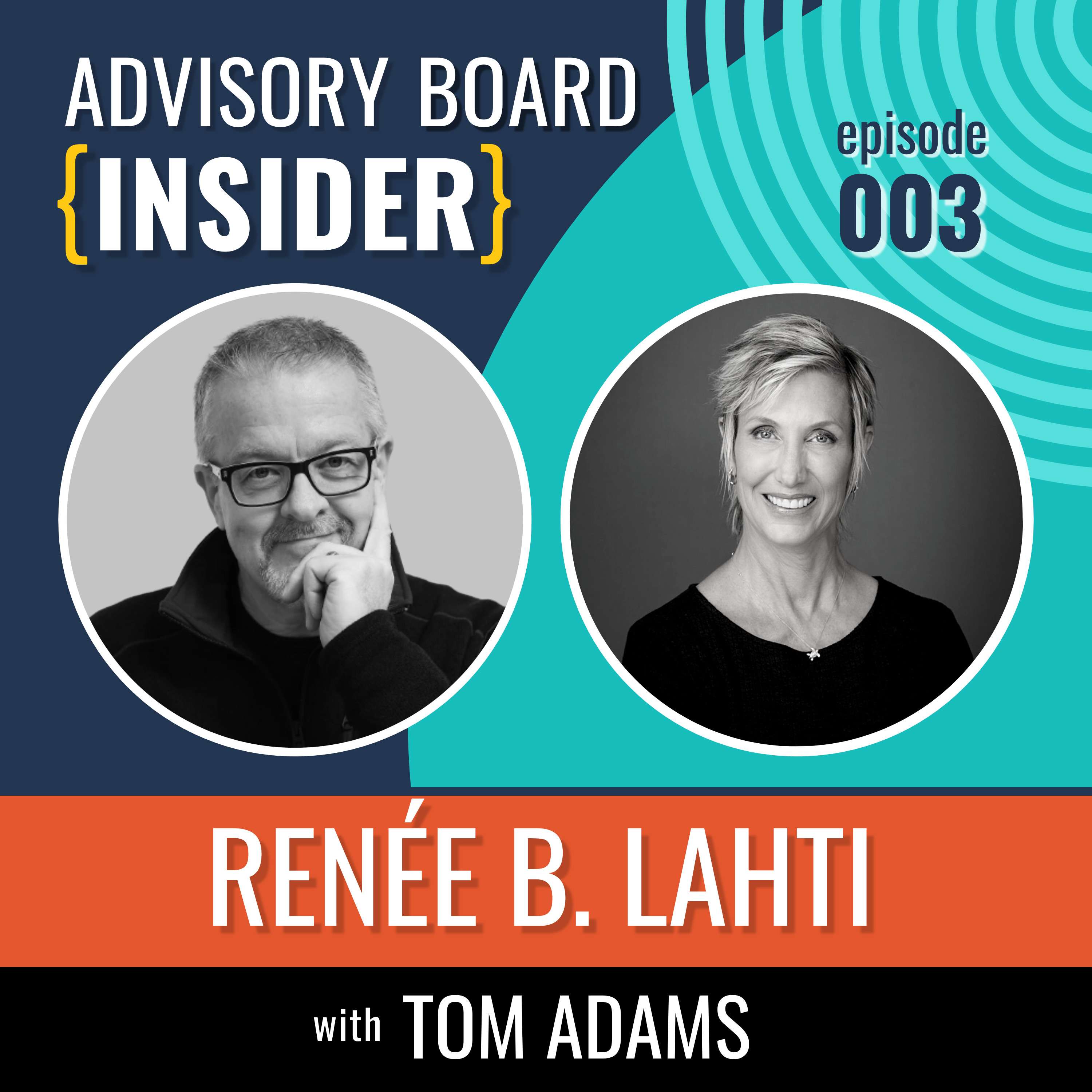 Advisory Board {INSIDER} with Tom Adams