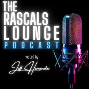 The Rascals Lounge Podcast