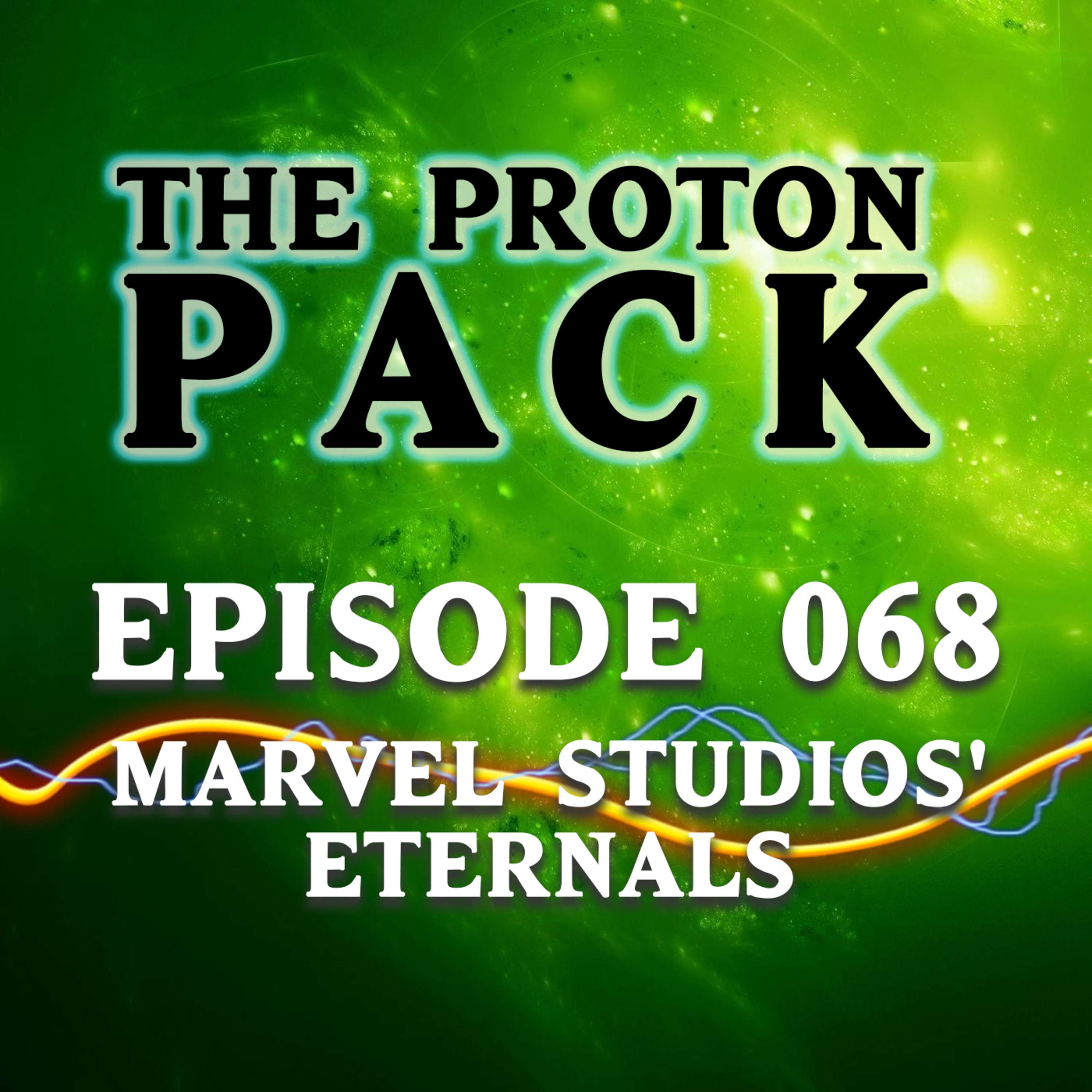 The Proton Pack Podcast