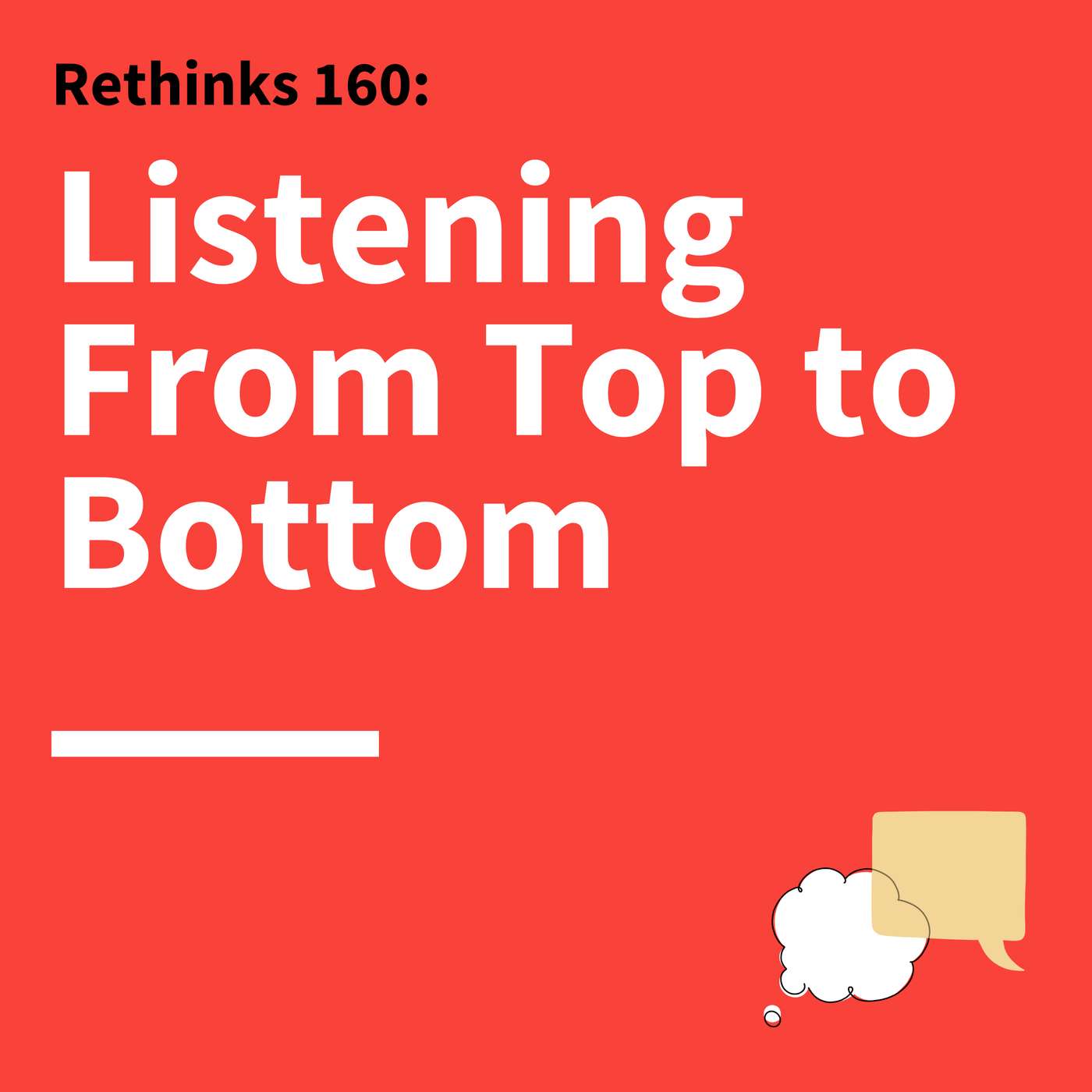 160. Rethinks: How to Communicate Your Gameplan