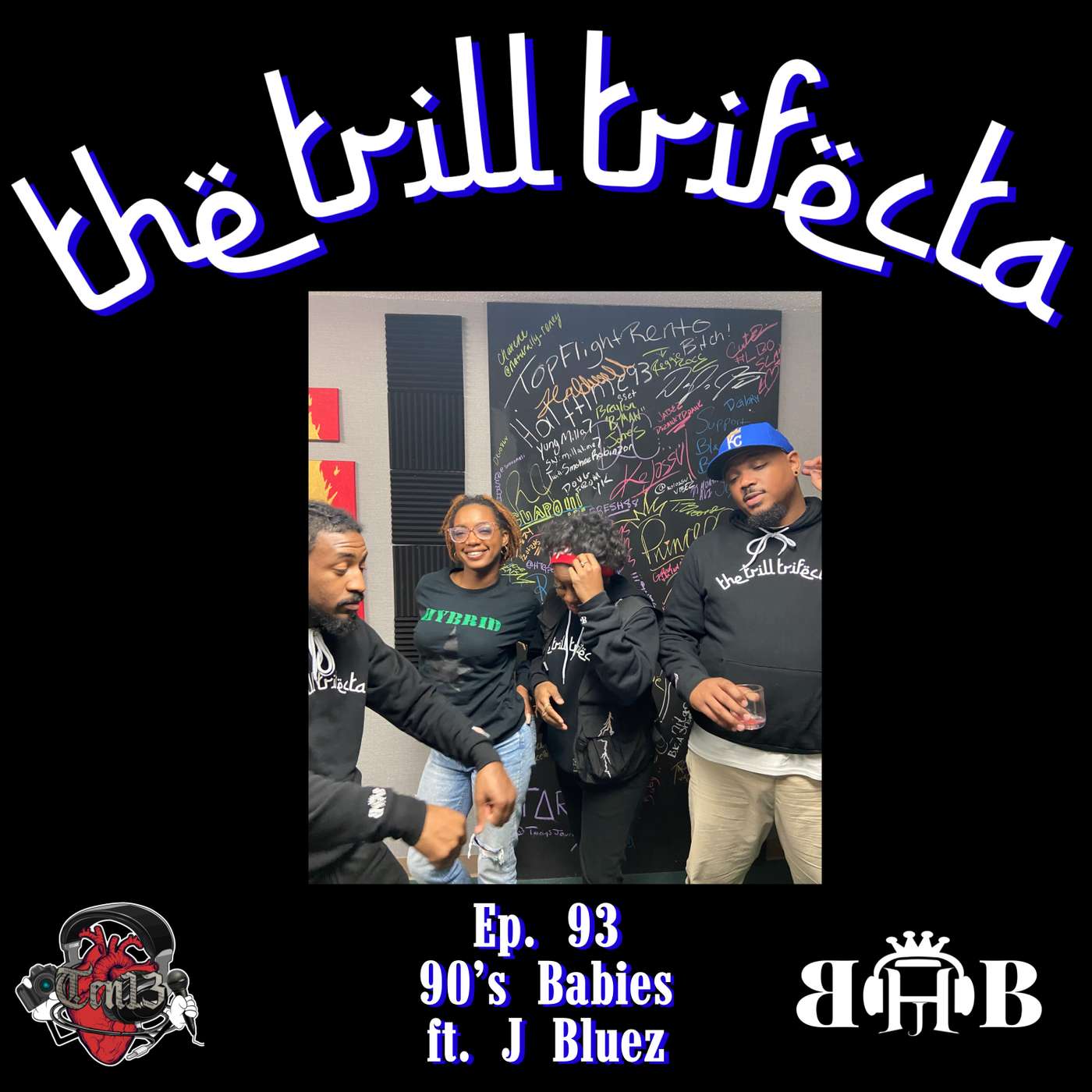 Ep. 93 90's Babies ft. J Bluez