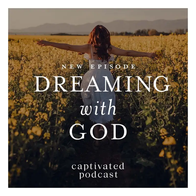 Dreaming with God