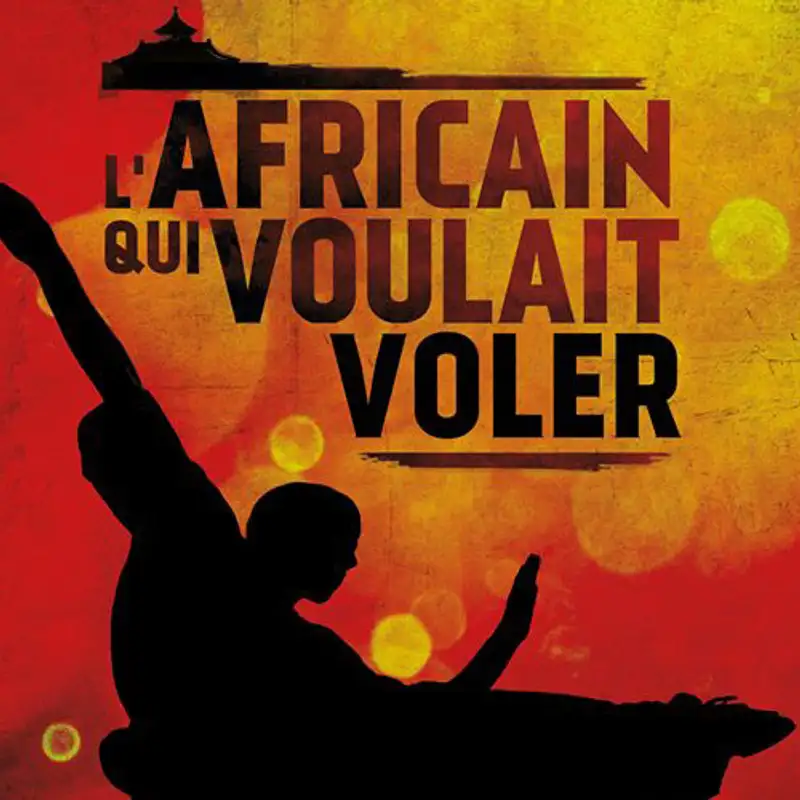 HISTOIRE DES NOIRS - L'Africain qui voulait voler, documentaire fascinant de Samantha Biffot
