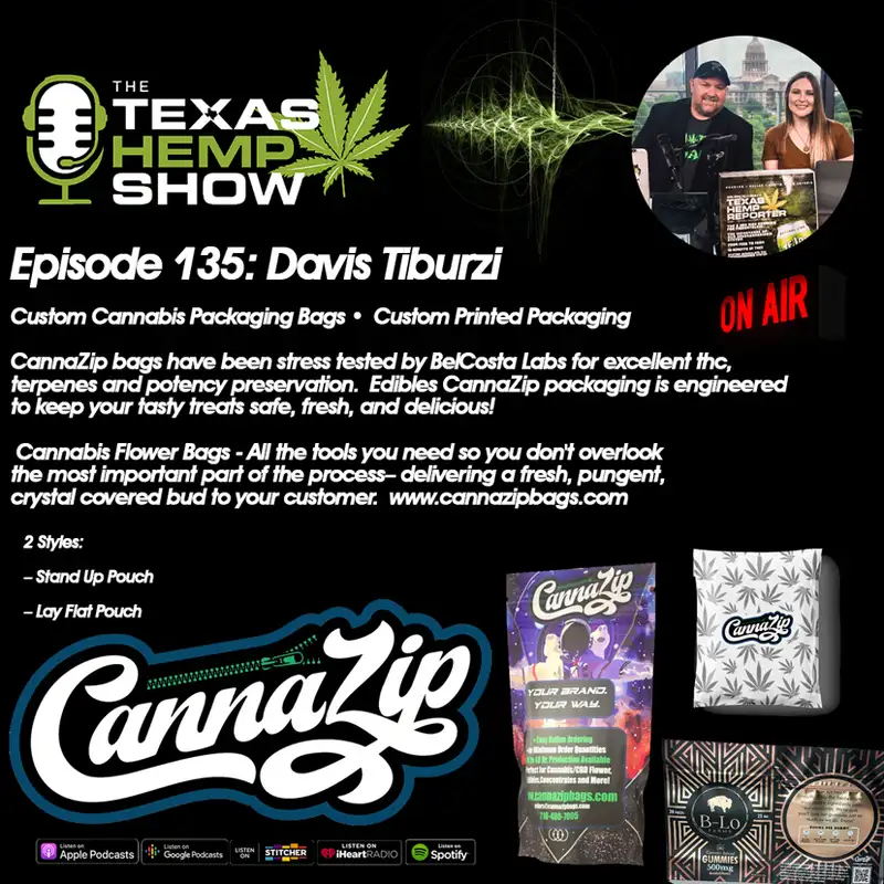 Episode # 135 - Cannazip BAgs