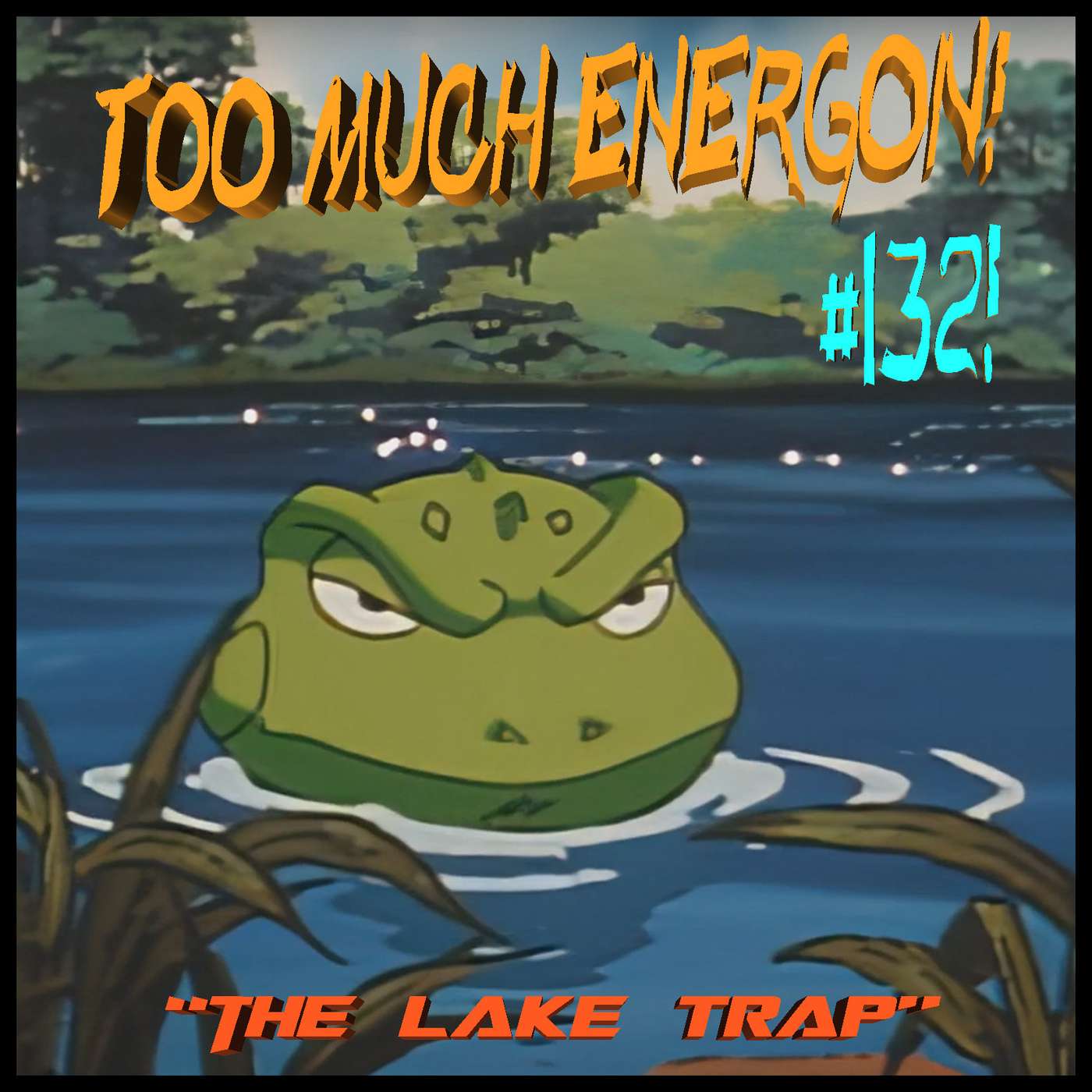 TME #132: Beast Wars II (Second) Episode 04 - "The Lake Trap"