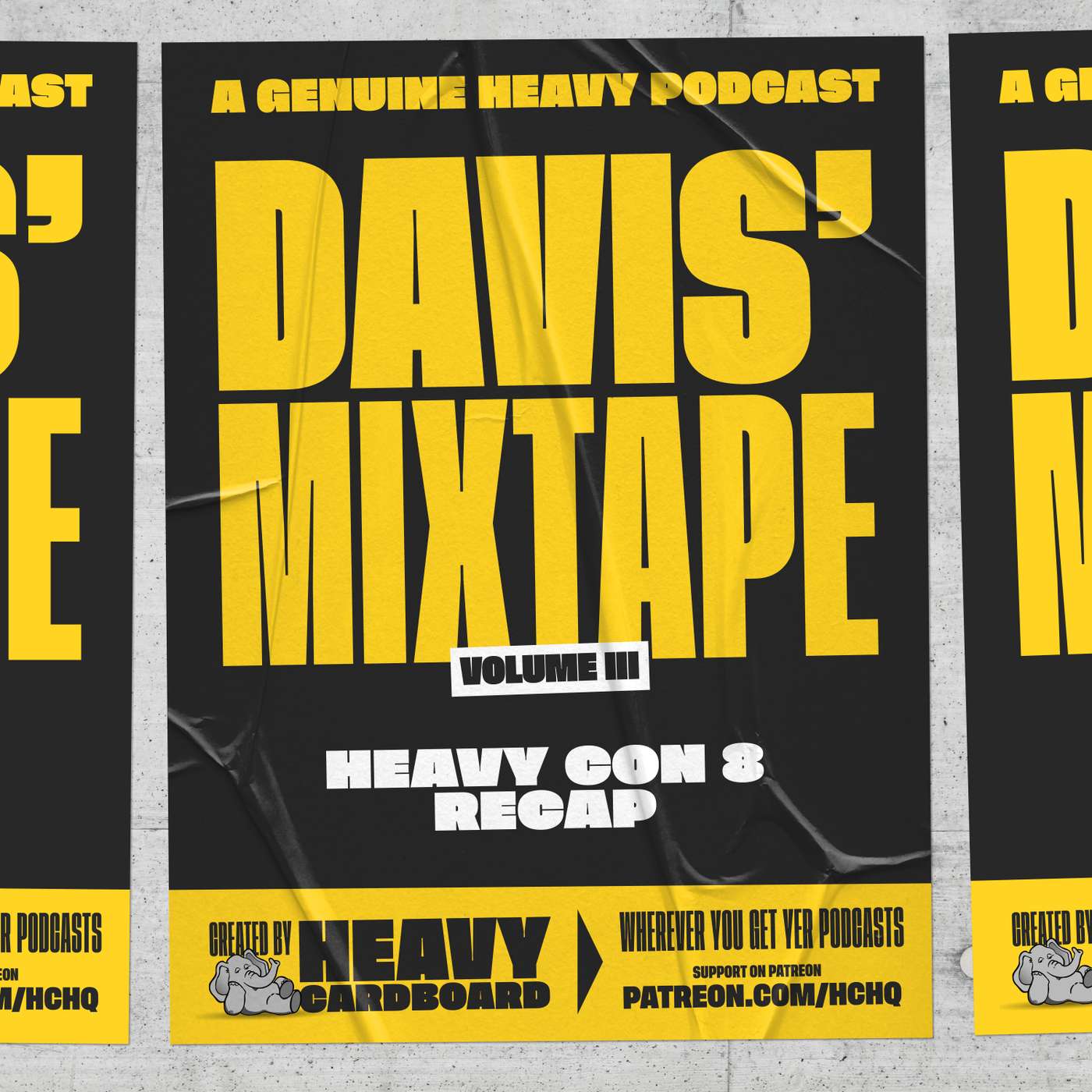 Davis' Mixtape Vol. III: HeavyCon 8 Recap