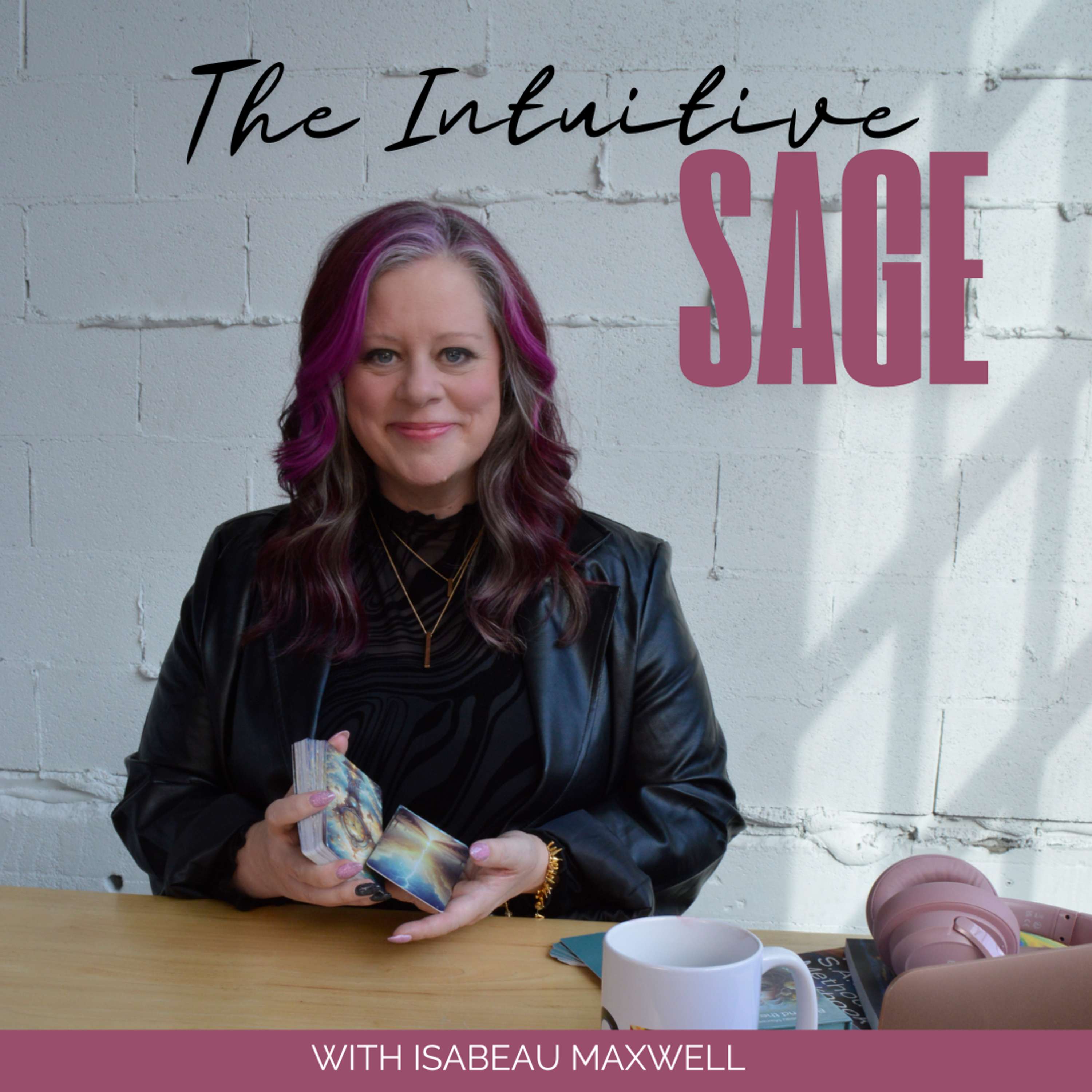 Logo of the podcast The Intuitive SAGE Podcast with Isabeau Maxwell