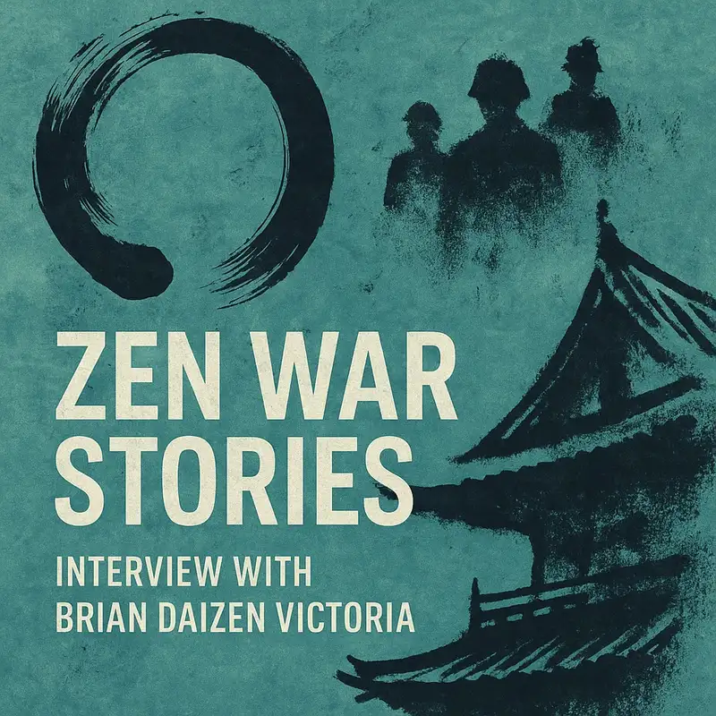 Zen War Stories with Brian Daizen Victoria