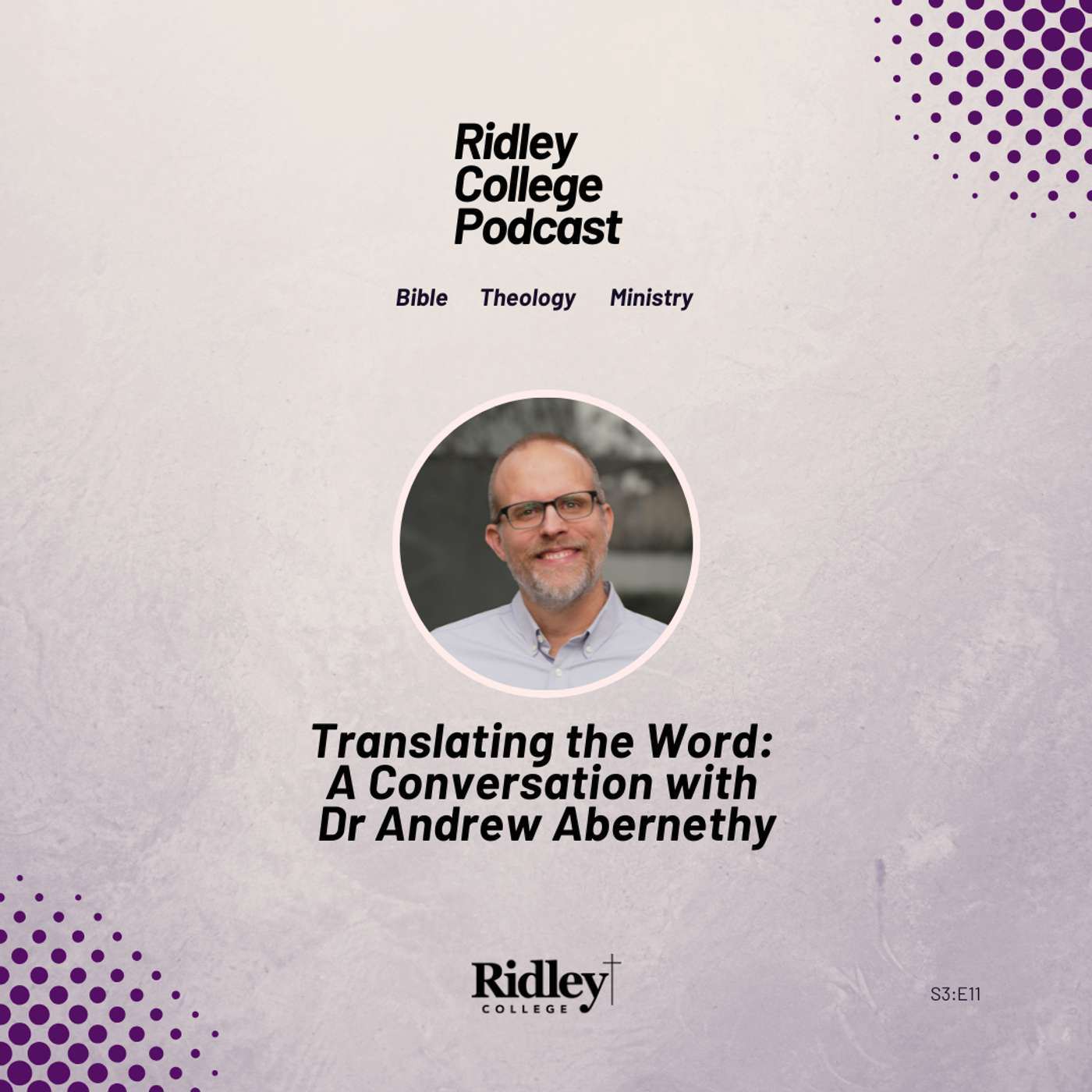 Translating the Word: A Conversation with Dr Andrew Abernethy