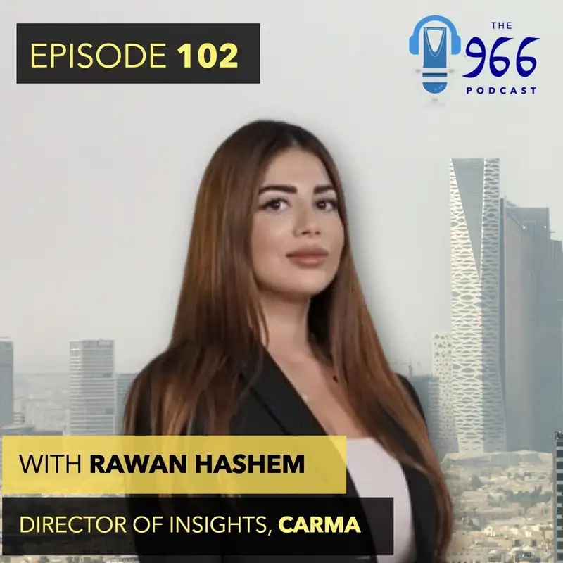 Understanding Vision 2030's impact on media perceptions of Saudi Arabia's with Rawan Hashem; also, Hevolution's rise, Tourism in KSA and much more