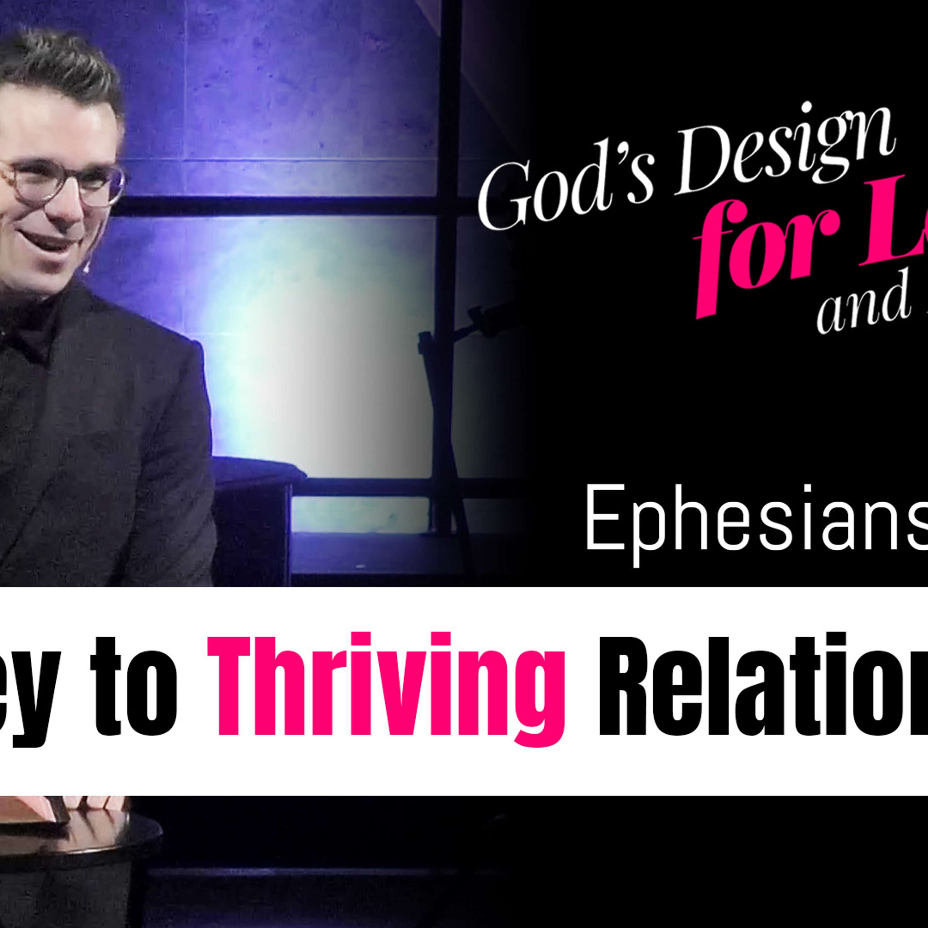 The Key to Thriving Relationships