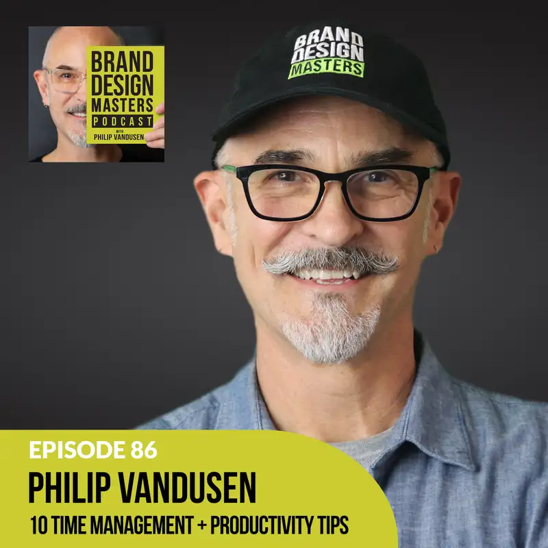 Philip VanDusen - 10 Time Management and Productivity Tips