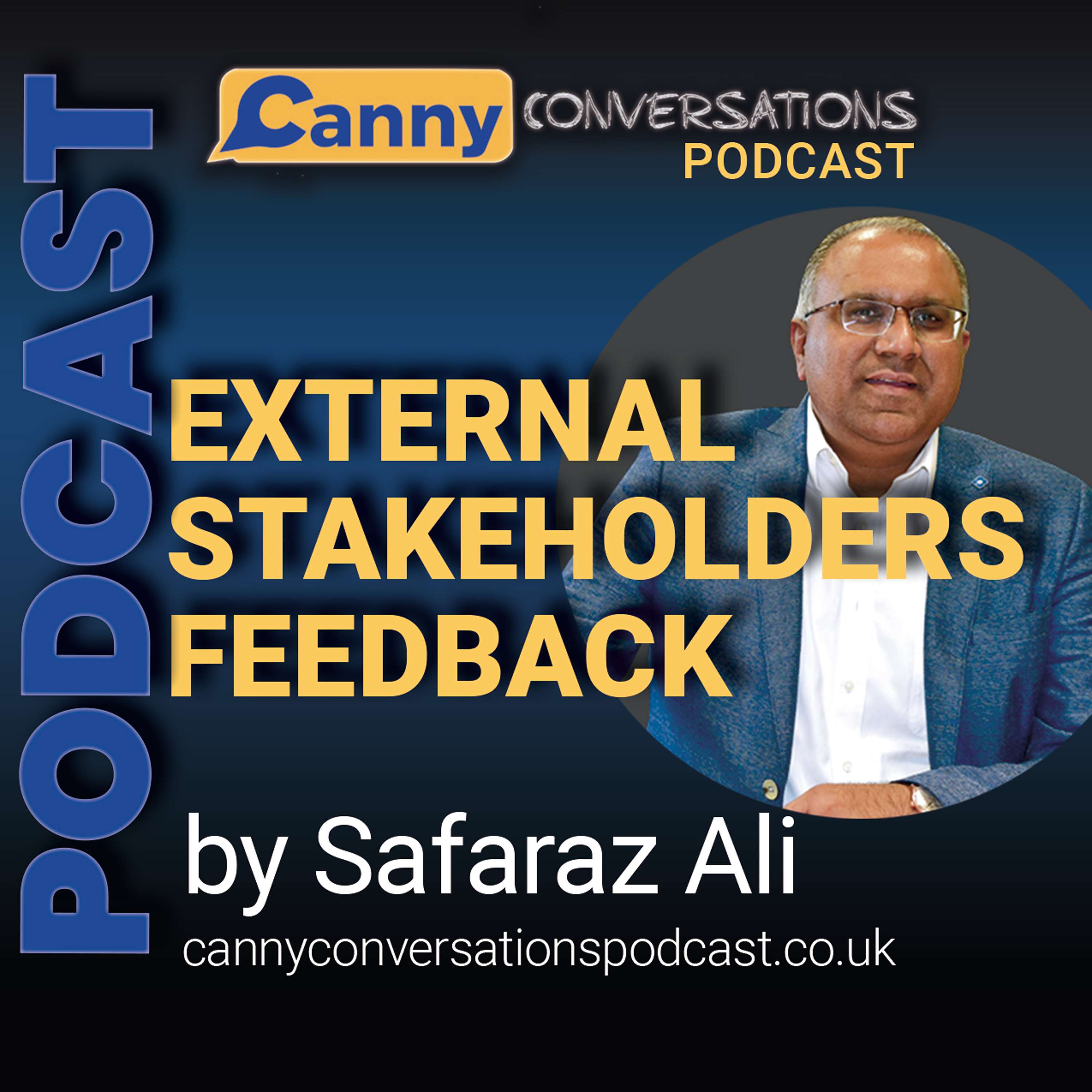 Canny Conversations Podcast by Safaraz Ali