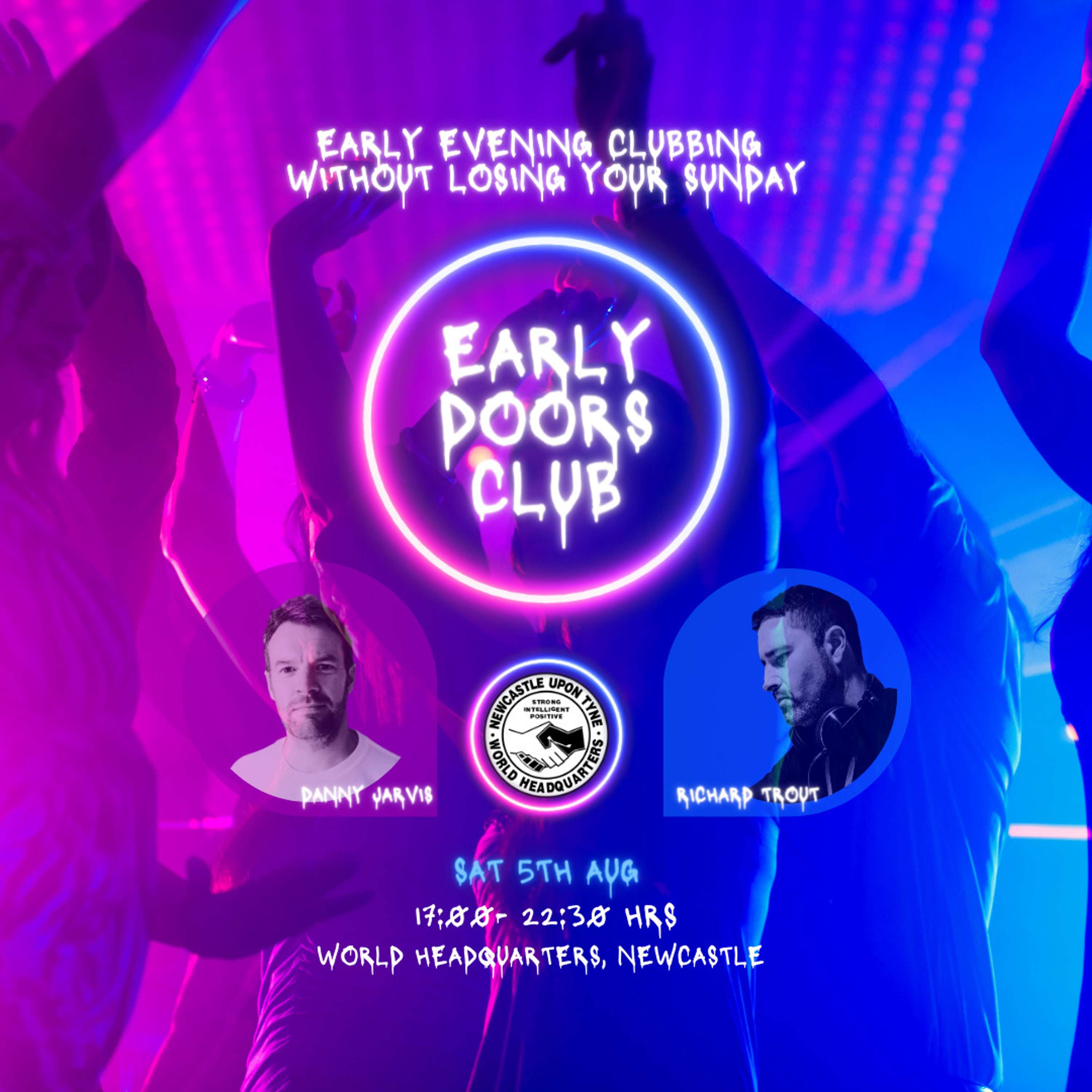 ANNOUNCEMENT - Early Doors Club - Sat 5th August