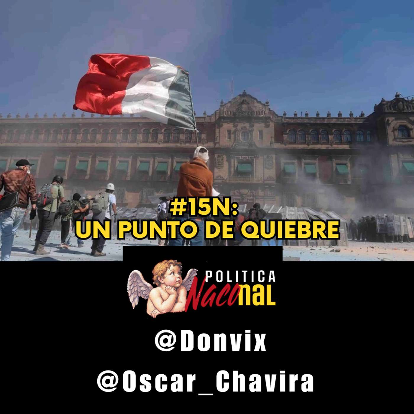 #15N: Un punto de quiebre #15N: Un punto de quiebre