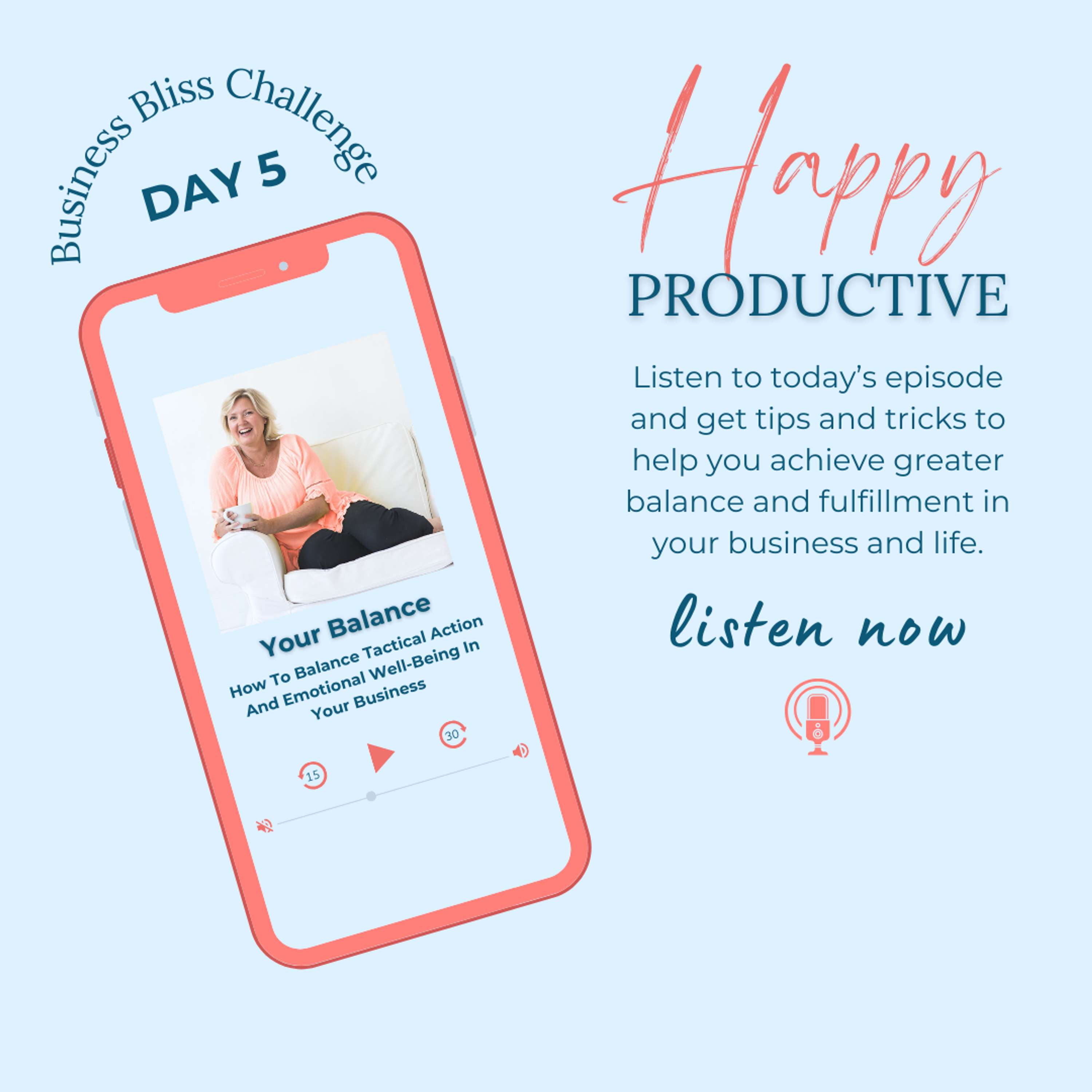 The Business Bliss Challenge: Rekindle The Love For Your Business In Just 7 Days | Balance Tactics and Emotions