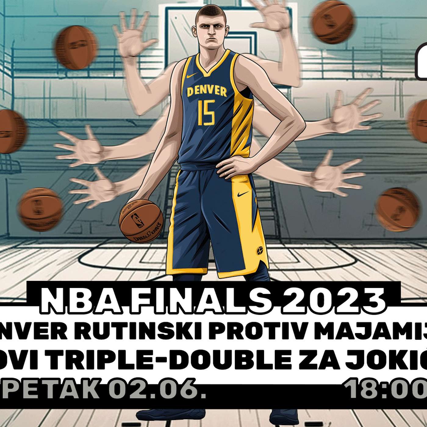 No. 20 | NBA Playoff 2023: Denver rutinski protiv Majamija! Novi tripl-dabl Jokića! episode artwork
