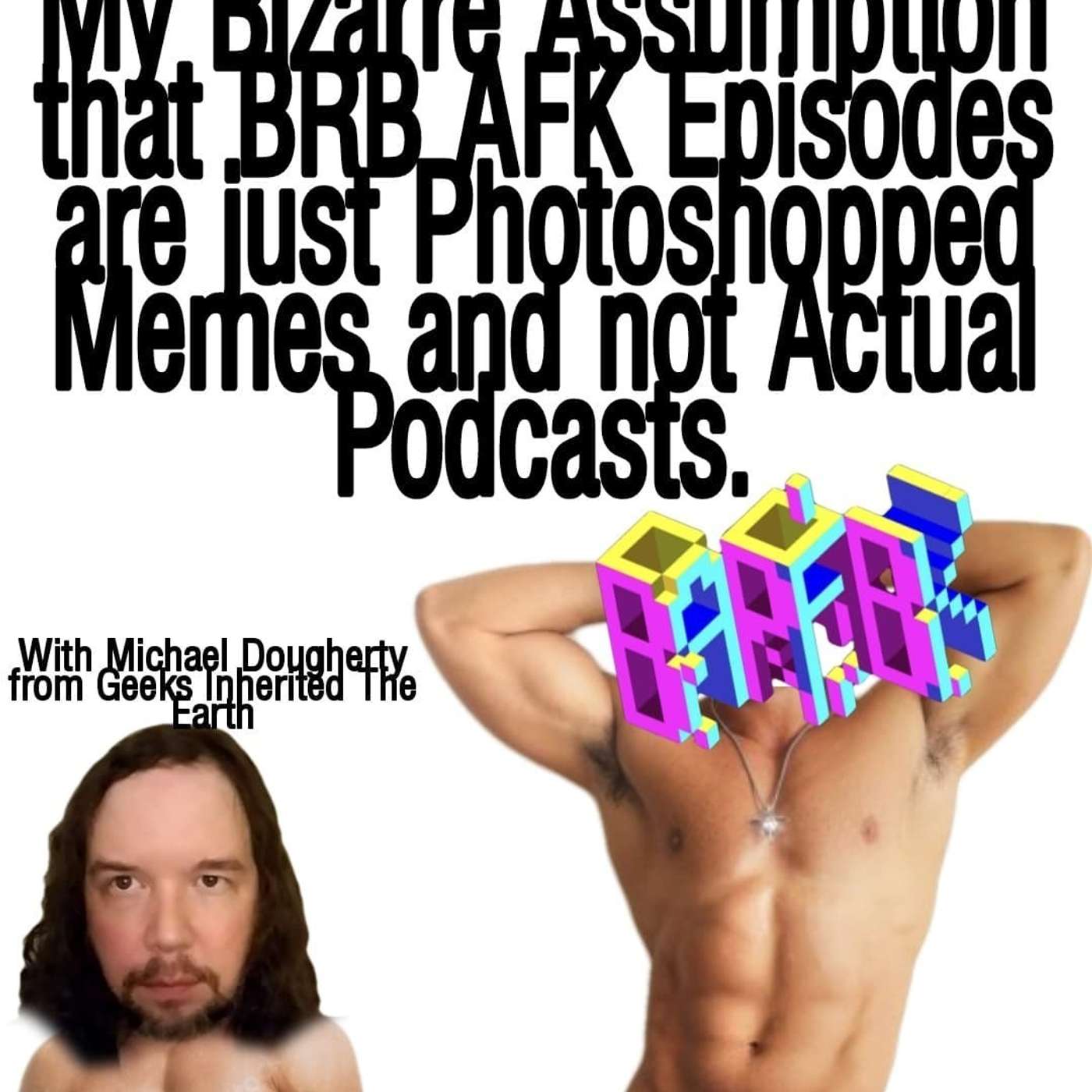 BRB AFK: Video Games and More