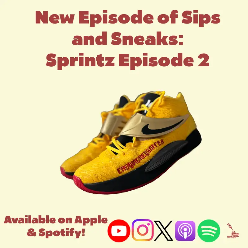 Sips and Sneaks Sprintz Episode 2