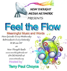 Feel the Flow: Meaningful Music and Words w/ Terry Paul Choyce