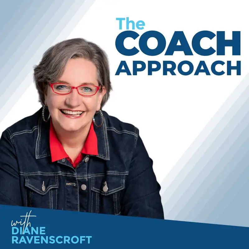 The Coach Approach with Diane Ravenscroft
