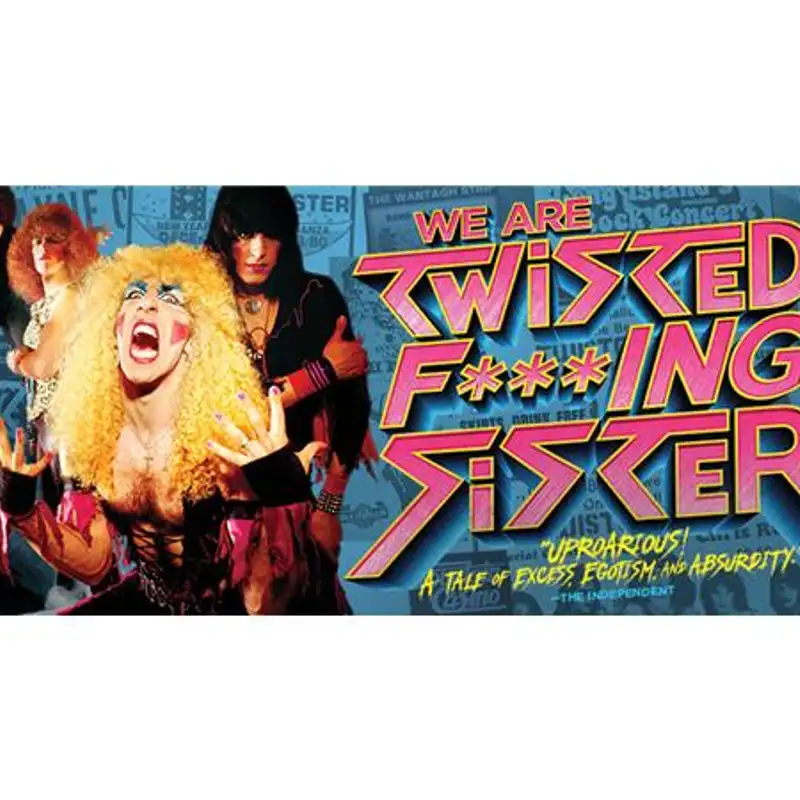 Andrew Horn, New Film , "We Are Twisted F*cking Sister"!