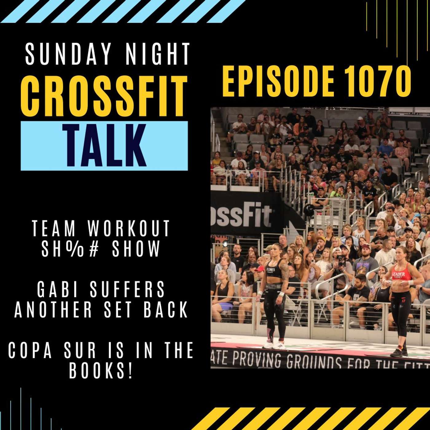 Sunday Night CrossFit Talk - The Team Workouts are WHAT?!?