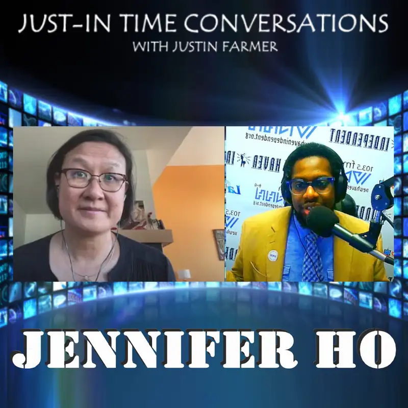 Just-In Time Conversations with Justin Farmer: Jennifer Ho