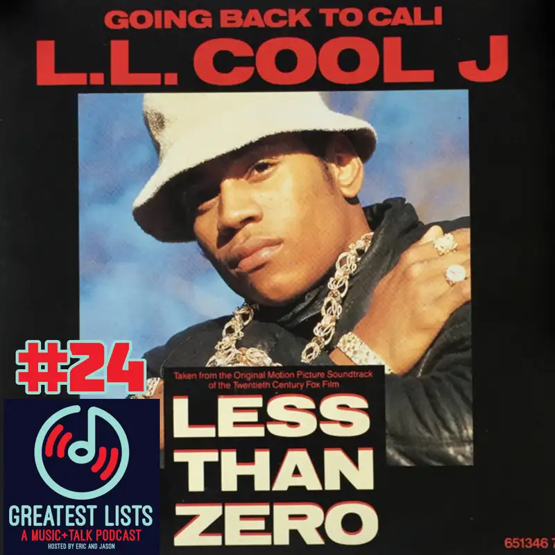 S1 #24 "Going Back To Cali" by LL Cool J