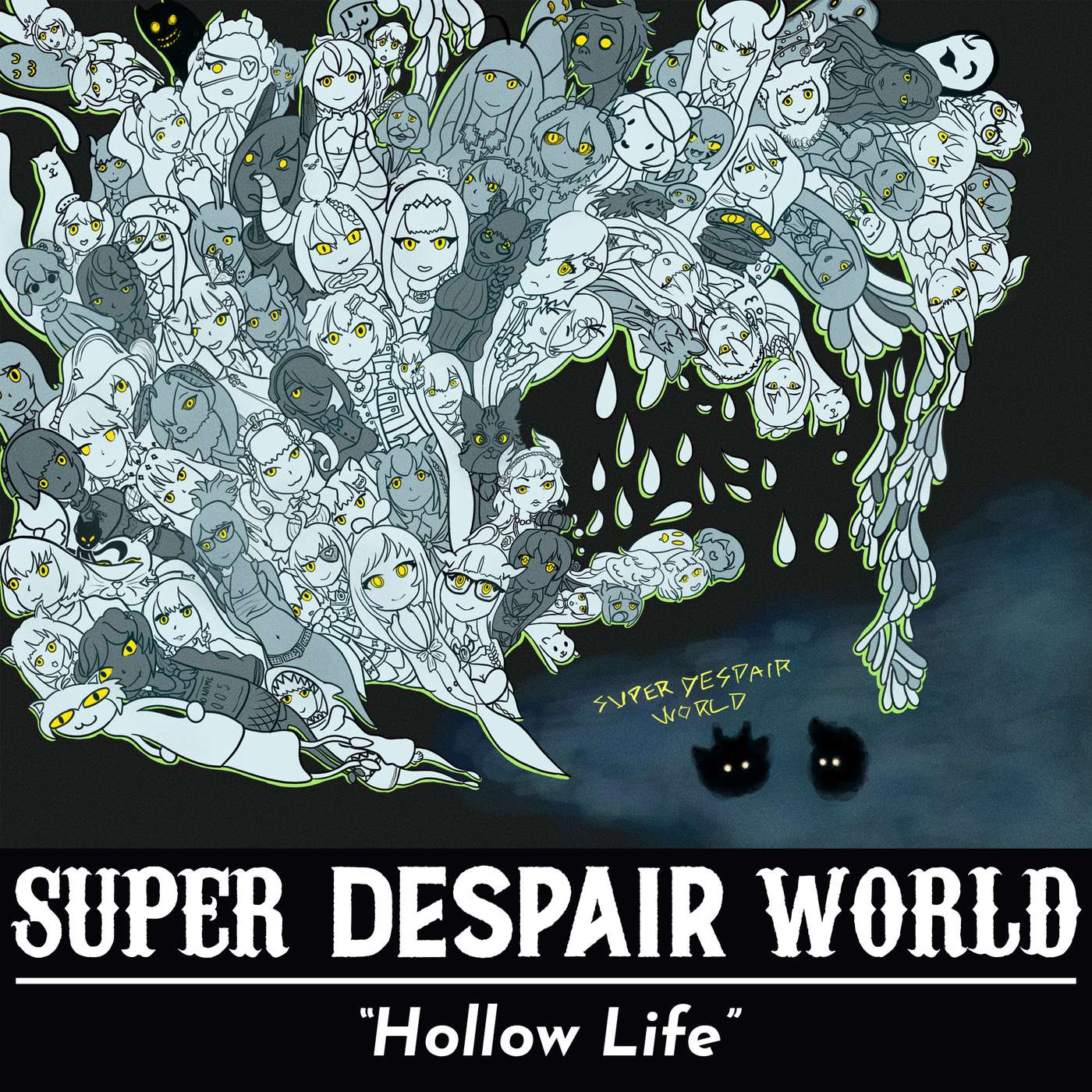 SUPER DESPAIR WORLD