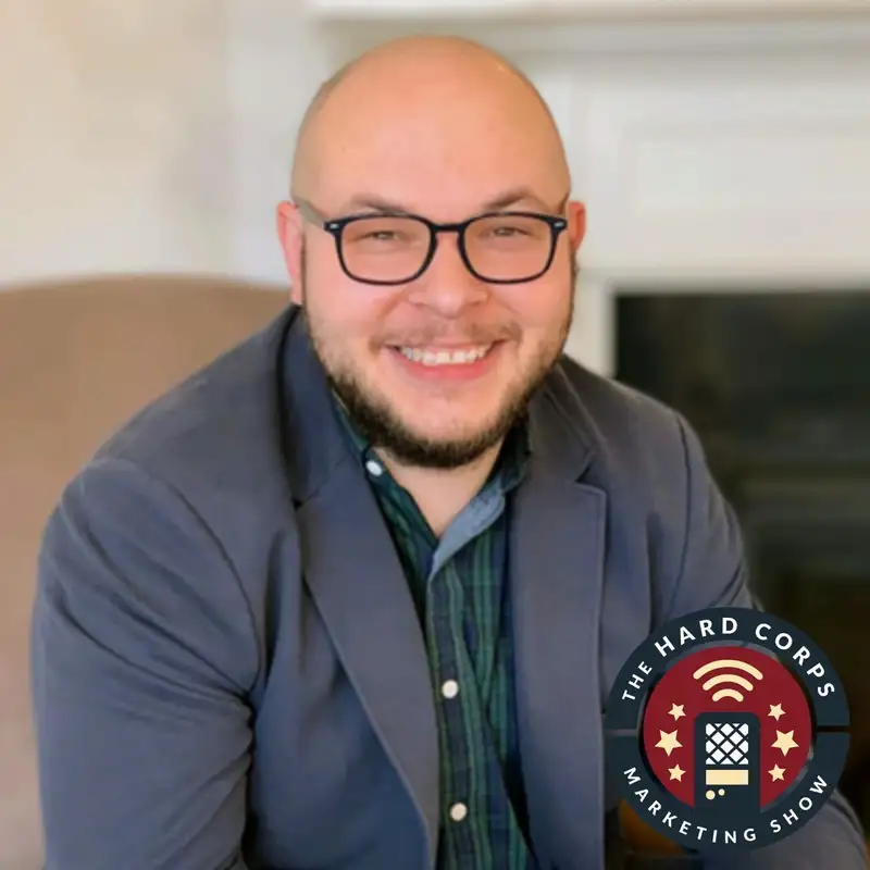 The Perfect Marketing Equation - Mason Cosby - Hard Corps Marketing Show - Episode # 339