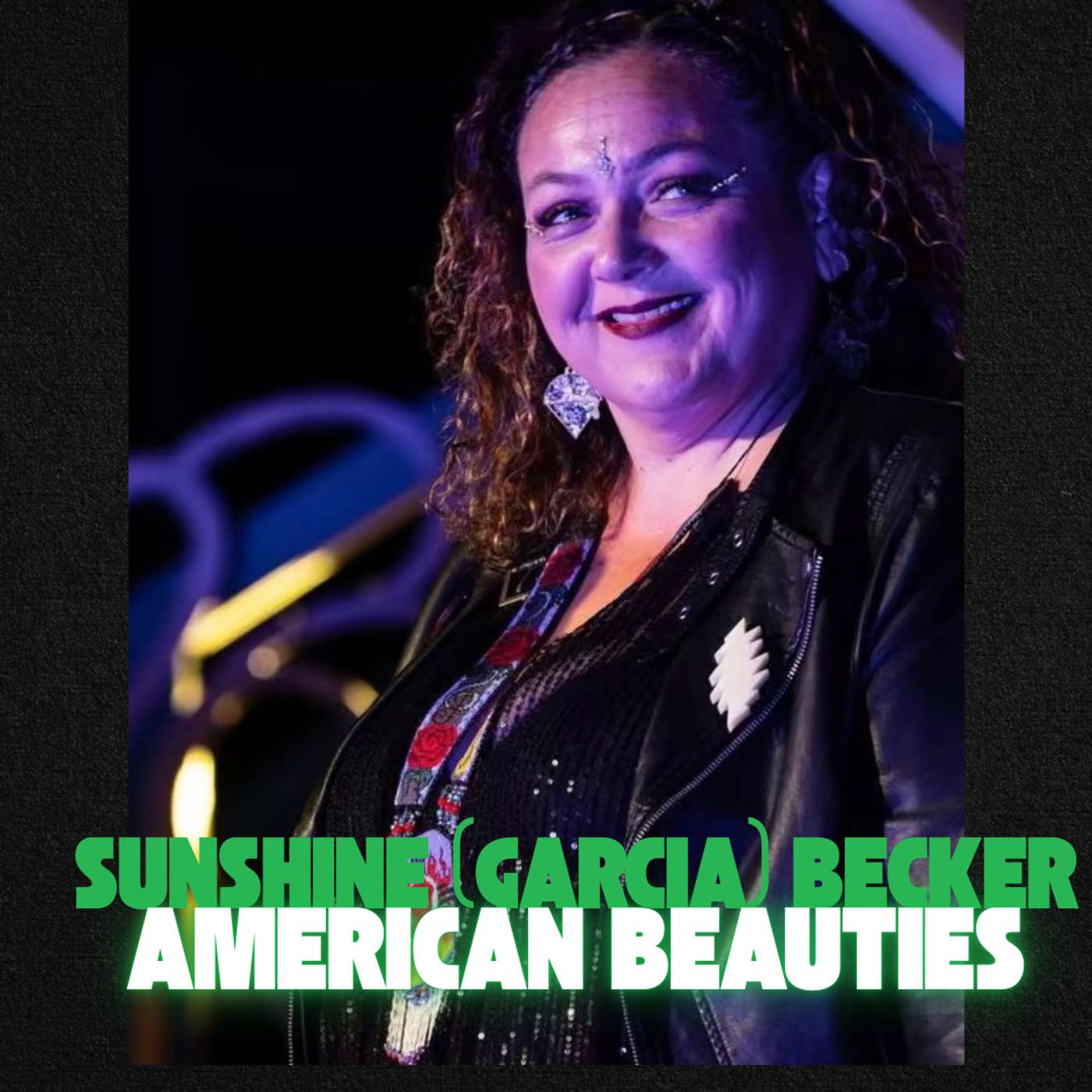 Sunshine Garcia Becker: The Evolution of 